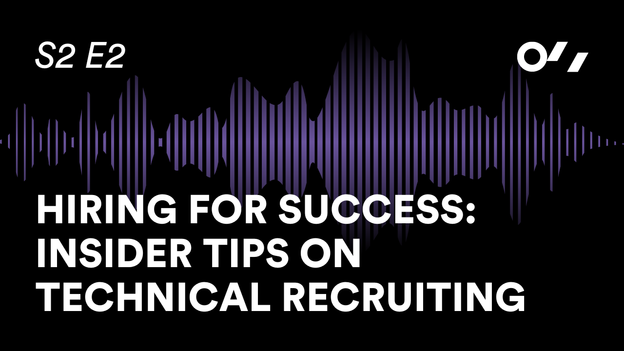 insider tips on technical recruiting